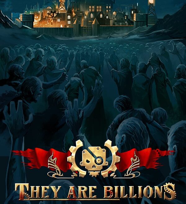 They Are Billions Free Download