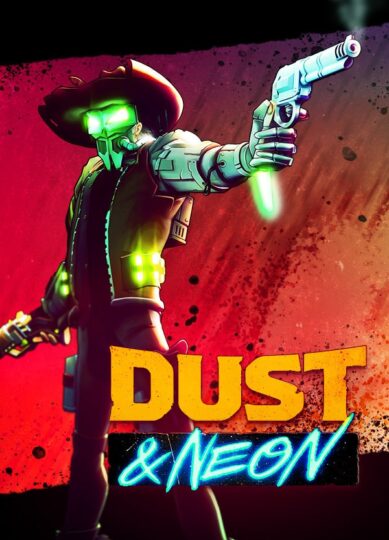 Dust & Neon Free Download