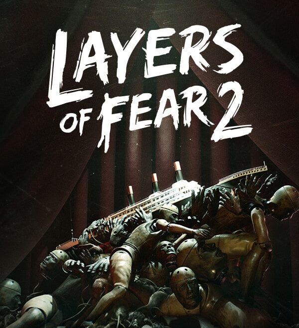 Layers Of Fear 2 Free Download