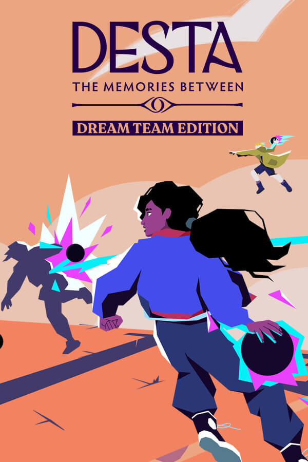 Desta The Memories Between Dream Team Edition Free Download GAMESPACK.NET
