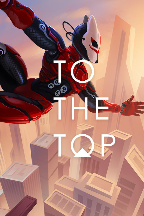 TO THE TOP Free Download GAMESPACK.NET