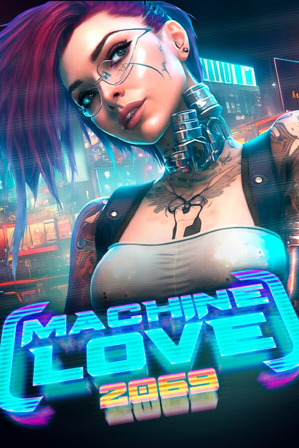 Machine Love 2069 Free Download GAMESPACK.NET
