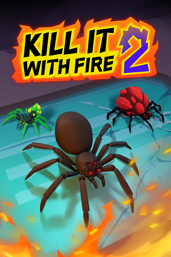 Kill It With Fire 2 Free Download Gamespack.net
