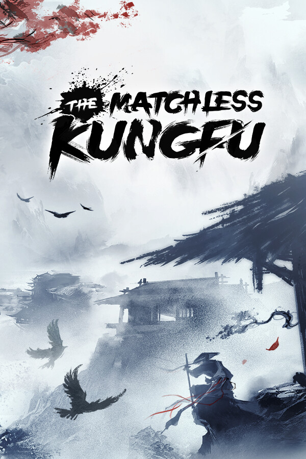 The Matchless Kungfu Free Download Gamespack.net