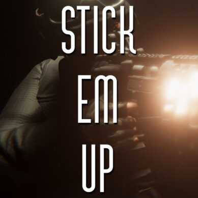 Stick Em Up