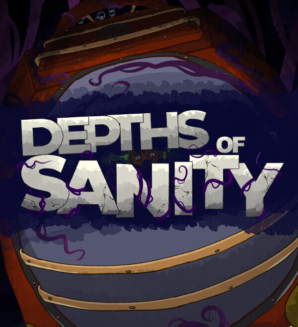 DEPTHS OF SANITY