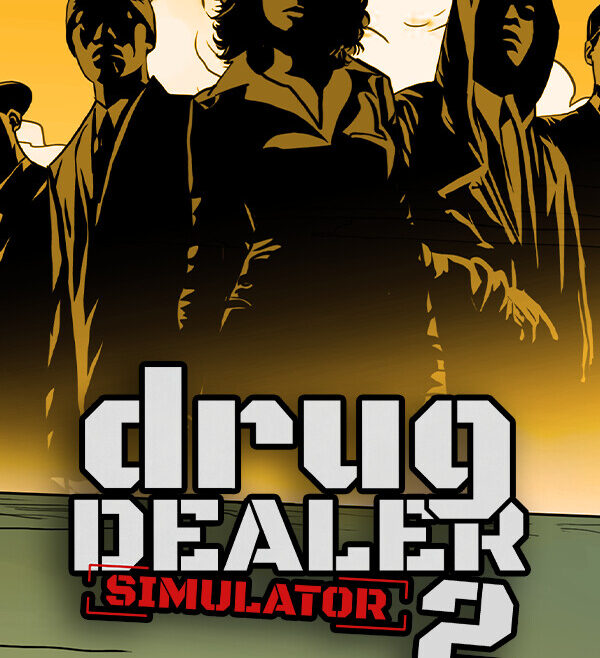 Drug Dealer Simulator 2