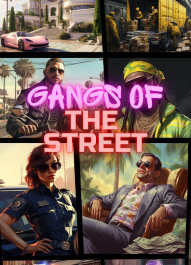 GANGS OF THE STREET