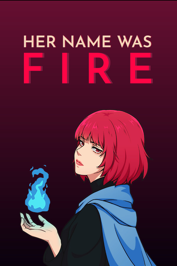 HER NAME WAS FIRE FREE DOWNLOAD Gamespack.net