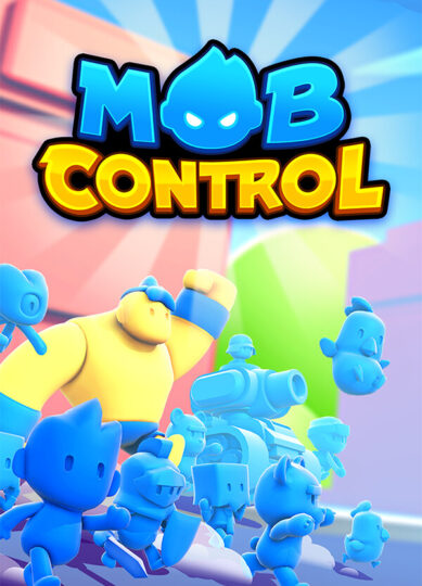 MOB CONTROL