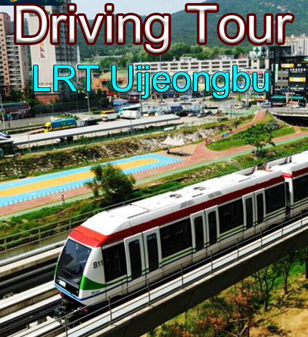 Korean Rail Driving Tour-LRT Uijeongbu Direct Download