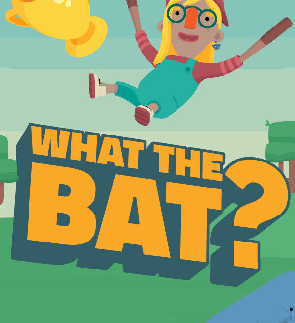 WHAT THE BAT? Direct Download