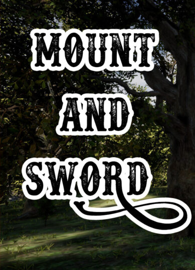 Mount And Sword Download For PC