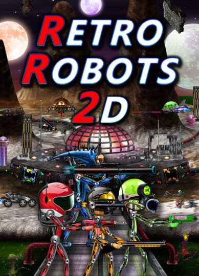 RETRO ROBOTS 2D Free Download (v0.13)