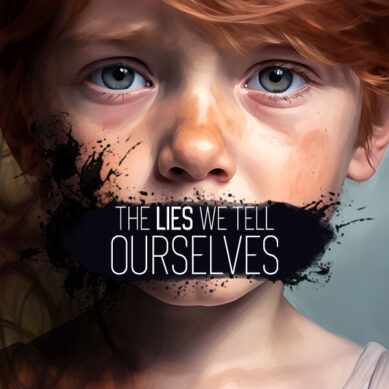 The Lies We Tell Ourselves Free Download