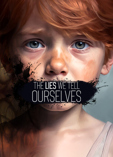 The Lies We Tell Ourselves Free Download