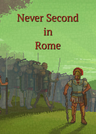 Never Second in Rome Free Download