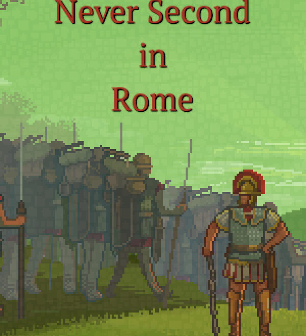 Never Second in Rome Free Download