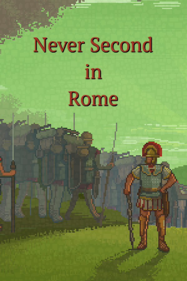 Never Second in Rome Free Download