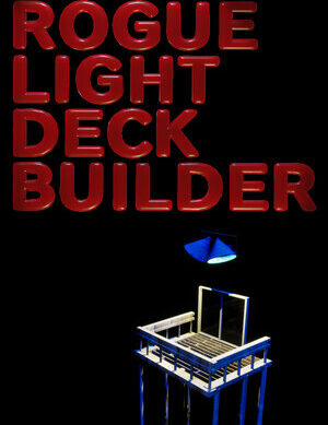 ROGUE LIGHT DECK BUILDER Free Download