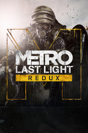 Metro: Last Light Redux Download For pc