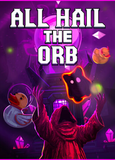 All Hail the Orb PC Game Download 2026
