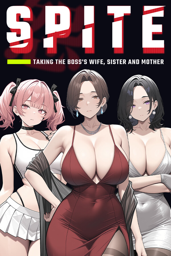 SPITE: Taking the Boss's Wife, Sister and Mother Free Download