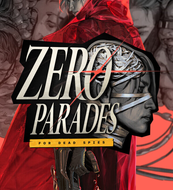 ZERO PARADES: For Dead Spies PC Game Download 2026