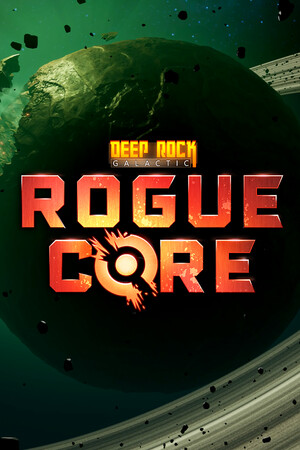 Deep Rock Galactic: Rogue Core Free Download